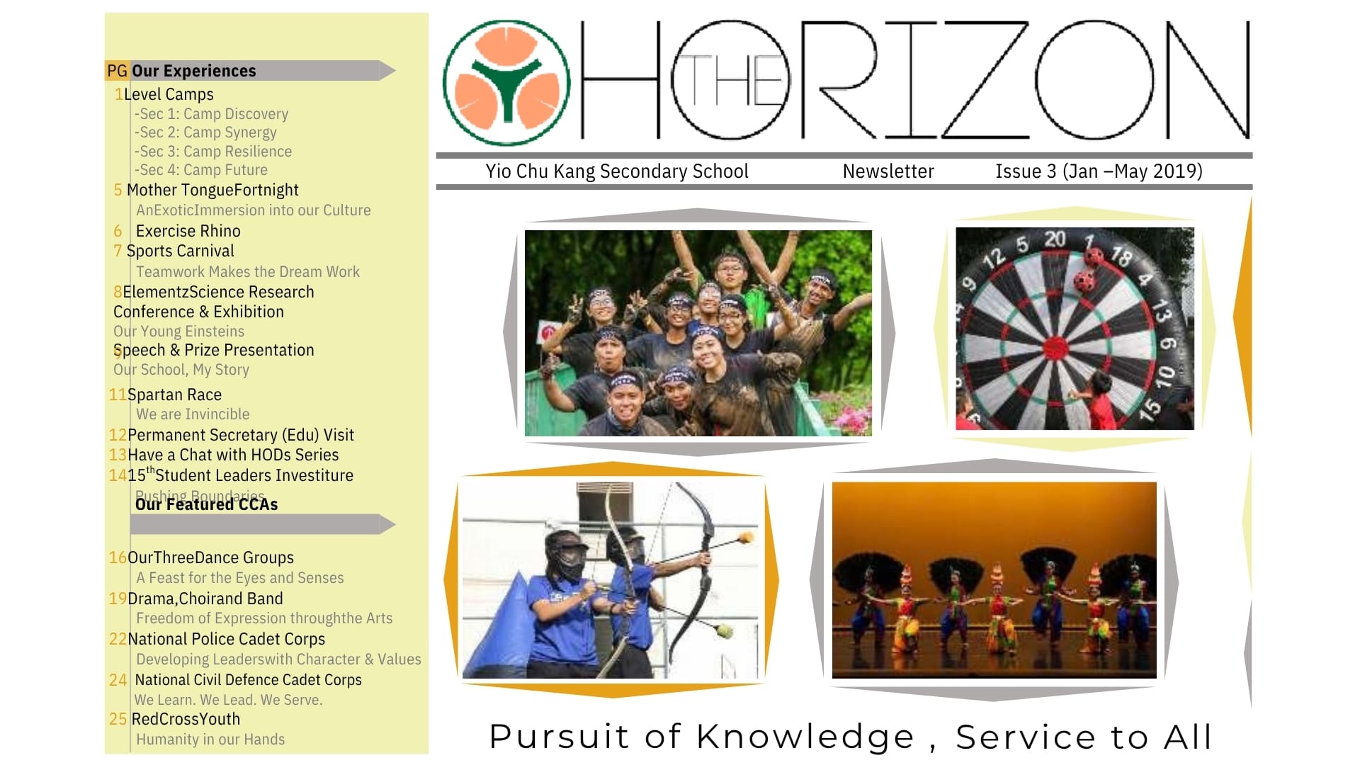 Cover page of Yio Chu Kang Secondary School newsletter titled "THE HORIZON", Issue 3 (Jan –May 2019). Sidebar outlines sections for "Our Experiences" (Level Camps, Sports Carnival, Spartan Race) and "Our Featured CCAs" (Dance Groups, Drama, Choir, Band, NPCC, NCDCC, Red Cross Youth). Center panel features four photos including muddy camp participants, velcro target game, archery tag, and cultural dance. Tagline at bottom reads "Pursuit of Knowledge, Service to All".